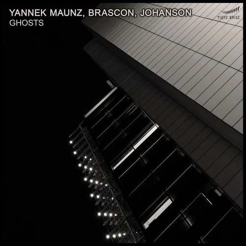 Brascon & Yannek Maunz & Johanson - Ghosts [TB005]